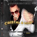 Morgenshtern - Cristal Моет Sergey Hobs x Zan Remix