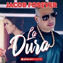 Jacob Forever - La Dura Reggaeton Version