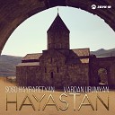 Soso Hayrapetyan Vardan Urumyan - Hayastan