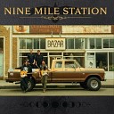 Nine Mile Station - Theme From Nine Mile Station