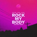 R3hab Sash feat Inna - Rock My Body Sam Feldt Remix