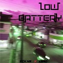 Fck NR feat Zero - Low Battery