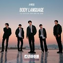 X PIERS - Body Language Feat Rocky of ASTRO Lee Sang Choi Sungmin Moon Jihu…