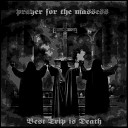 prayer for the massess - Wall of Sacrifice