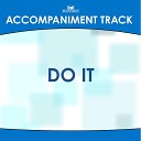 Mansion Accompaniment Tracks - Do It Medium Key E Without Background Vocals