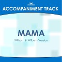 Mansion Accompaniment Tracks - Mama High Key D with Background Vocals