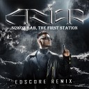 SQWOZ BAB The First Station - АУФ EDscore Radio Remix