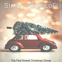 Study Chill LoFi - Christmas Dinner O Christmas Tree