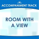 Mansion Accompaniment Tracks - Room with a View High Key Db Without Background…