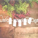 Musica para la Cena - Virtual Christmas It Came Upon a Midnight…