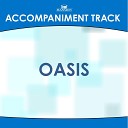 Mansion Accompaniment Tracks - Oasis High Key E F with Background Vocals