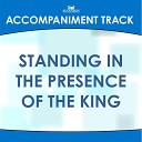 Mansion Accompaniment Tracks - Standing in the Presence Vocal Demonstration