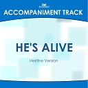 Mansion Accompaniment Tracks - He s Alive High Key F Gb with Background…