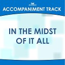 Mansion Accompaniment Tracks - In the Midst of It All Low Key G Ab A Without Background…