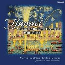 Martin Pearlman Boston Baroque - Handel Water Music Suite No 3 in G Major HWV 350 IV Country…