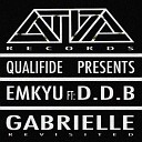 EMKYU feat D D B - Gabrielle Matt Jam Lamont Scott Diaz Classic Vocal…