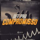 Dj Yas Yuri Redicopa - Off pra Compromisso