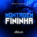 DJ ALLAN DA DZ7 Authentic Records feat MC GW - Montagem Fininha
