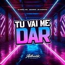 DJ MANEL 062 Authentic Records feat Mc Magrinho… - Tu Vai Me Dar