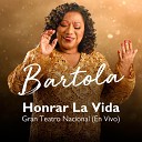 Bartola - Cuando un Amigo Se Va En Vivo