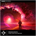 Trevor Omoto - Turn Your Life Around Radio Edit