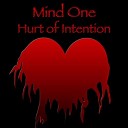 Mind One feat Rebecca - Hurt Of Intention