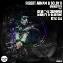 ROBERT ARMANI DOLBY D - Orchestryy D A V E The Drummer Remix