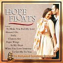 The Hollywood Symphony Orchestra and Voices - To Make Me Feel My Love
