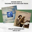 Phillip Goodhand Tait - Oceans Away
