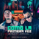 Zhalo feat Jhan Col - Como la Primera Vez