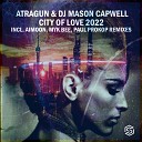 Atragun DJ Mason Capwell - City Of Love Myk Bee Radio Edit