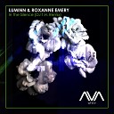 Luminn Roxanne Emery DJ T H - In the Silence DJ T H Extended Remix