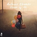 Tech Me House - Antoine Chambe Dream Of Me