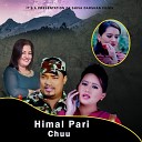 Asim Malla Purnakala BC - Himal Pari Chhu