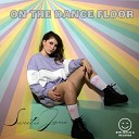 Sweetie Jane - On The Dance Floor