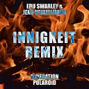 Edu Swarley Jens Heinzelmann Generation… - Innigkeit Band Remix Version