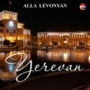 Alla Levonyan - Yerevan