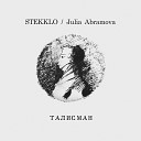 STEKKLO feat Julia Abramova - Талисман