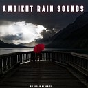 Sleep Rain Memories - Warm Summer Rain