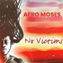 Afro Moses Moses O Jah - Shall Be Released