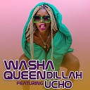 Queen Dillah feat Ucho - Washa