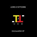 Loris D Ettorre - Unreachable Original Mix