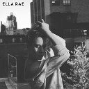 Ella Rae - Someone Else