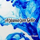 Ayxan D niz - A lama m Gelir