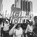 Higher Sights - The Mind I