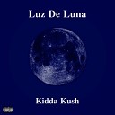Kidda Kush - Te Extra o Nena Bonus Track