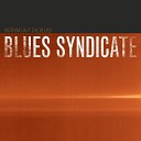 Blues Syndicate - Worried Life Blues