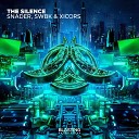 SNADER, SWBK, Xicors - The Silence (Extended Mix)