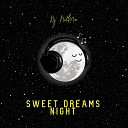 Dj NilMo - Sweet Dreams Night