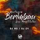 DJ MS Dj C4 - Montagem Berimbau dos Prostitutos